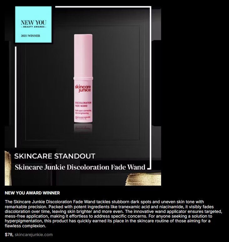 NEW YOU Beauty Awards 2025 Product Winners - Discoloration Fade Wand Wins Skincare Standout